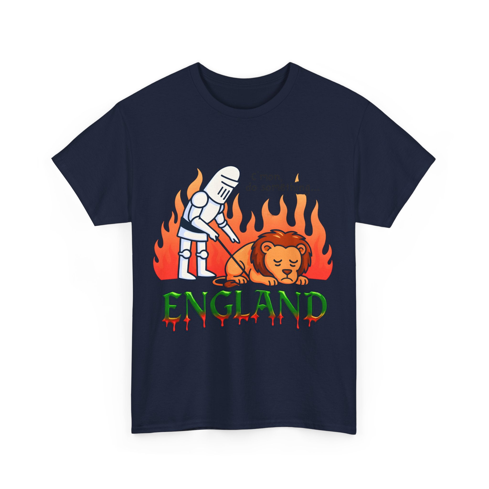 C'mon Do Something Funny England Meme T-Shirt | Unisex Heavy Cotton Tee | Sad Lion & Knight Cartoon National Pride Shirt | England T-shirt