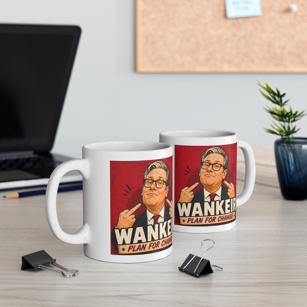Wankeir Plan For Change Mug | Keir Starmer Satire Cup