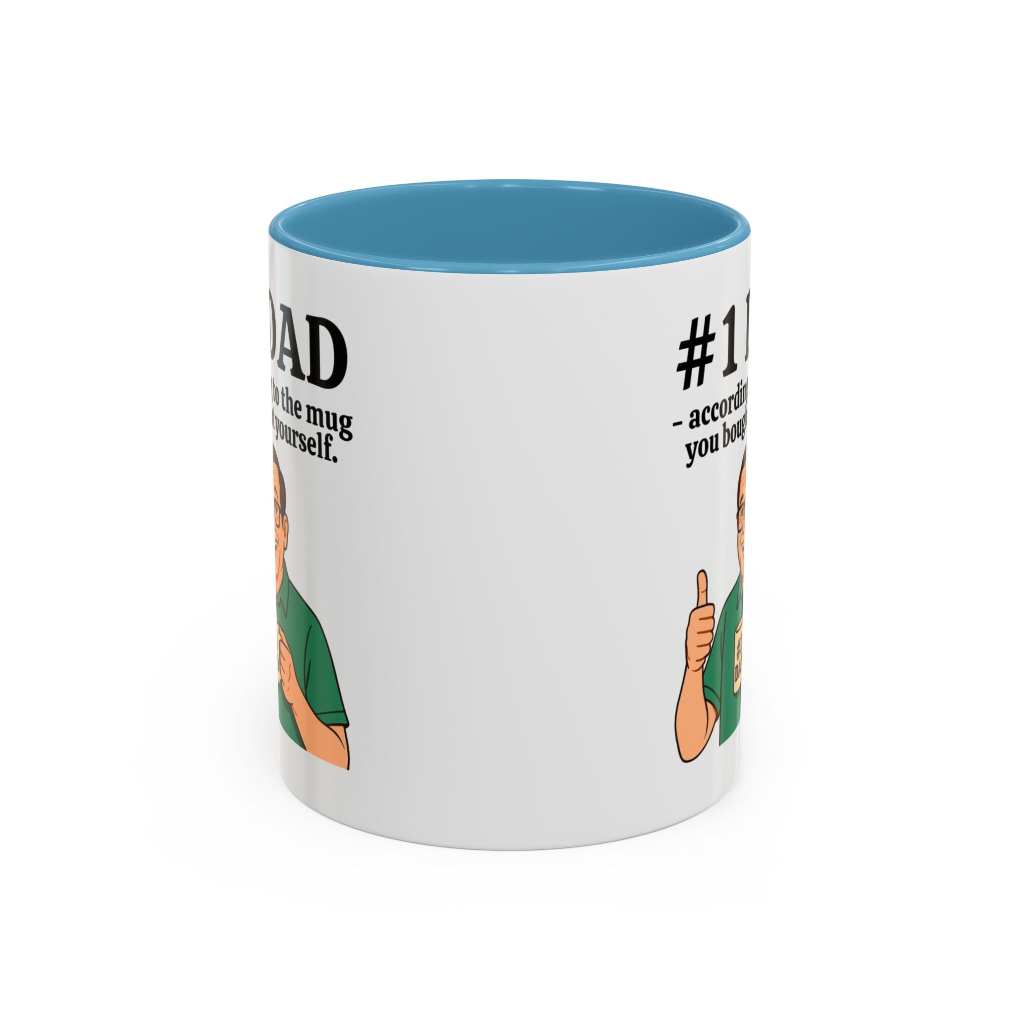 Funny Dad Mug - "#1 Dad Mug - According to the Mug You Bought Yourself!" | Father's Day Gift | 11oz Coffee Cup