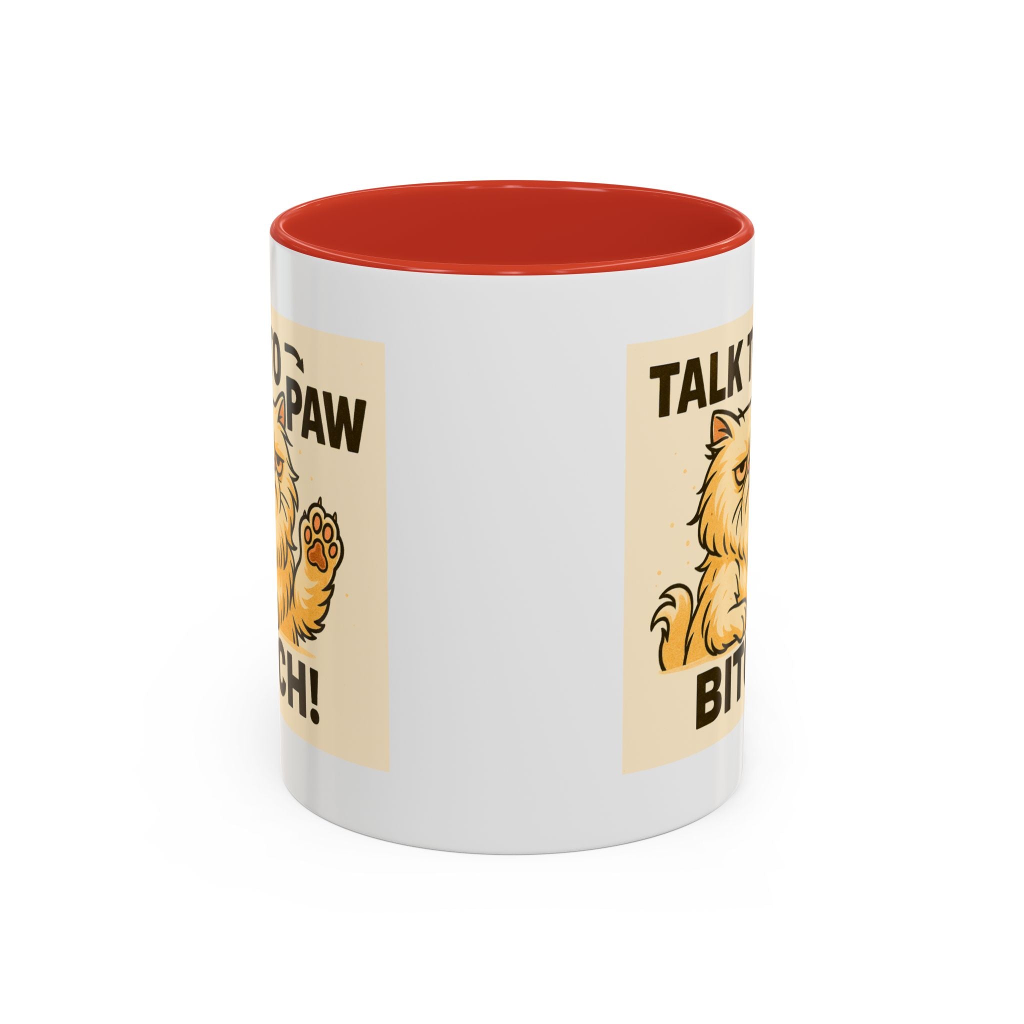 Talk to the Paw Bitch | Funny Sassy Persian Accent Mug 11oz | Attitude Coffee Cup | Sarcastic Cat Lover Gift | Microwave & Dishwasher Safe