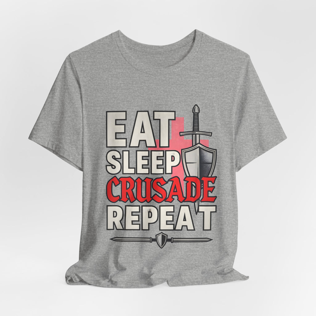 Eat Sleep Crusade Repeat T-Shirt | UK Patriot Medieval Sword & Shield Design | English National Pride Tee