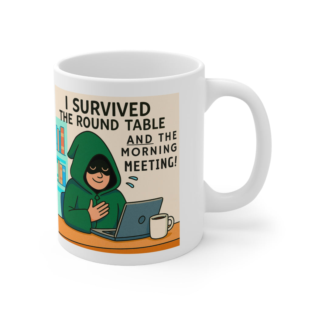 I Survived the Round Table and the Morning Meeting Traitors parody mug, photo 3