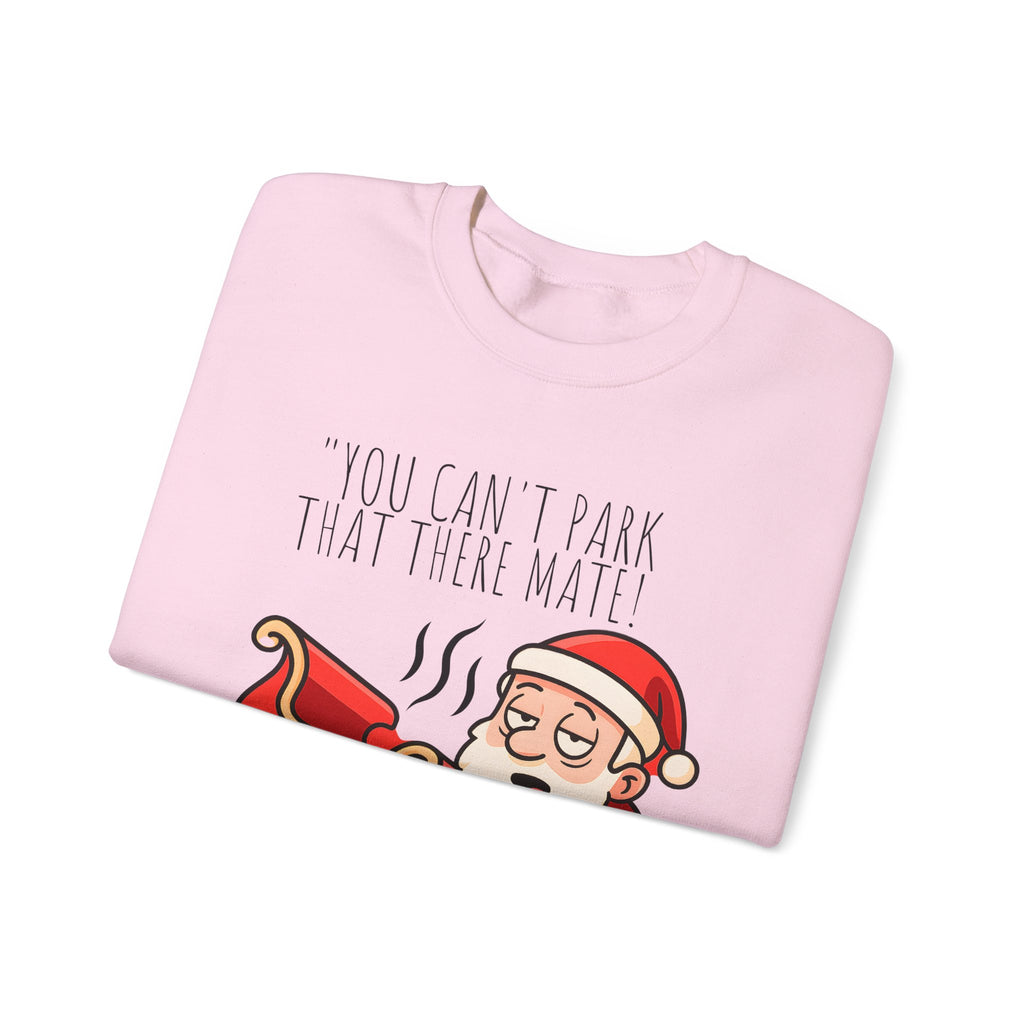 You Can't Park That There Mate! Funny British Christmas Jumper | Drunk Santa Sweatshirt | Cheeky UK Xmas Gift | Cozy Unisex Sweater