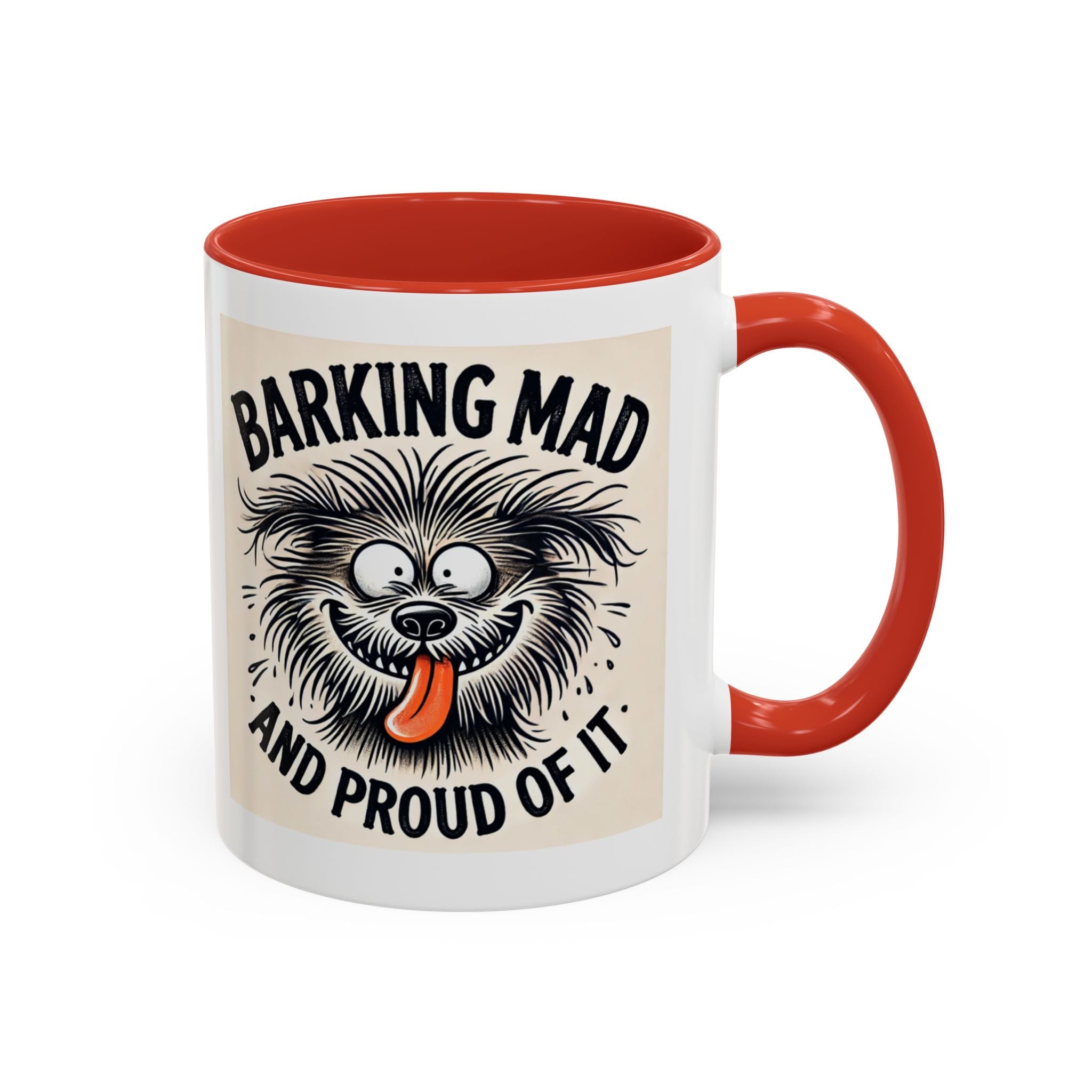 Barking Mad and Proud of It - Funny Dog Accent Coffee Mug | 11oz Ceramic Cup for Office Workers, Secret Santa Gift, Novelty Mug