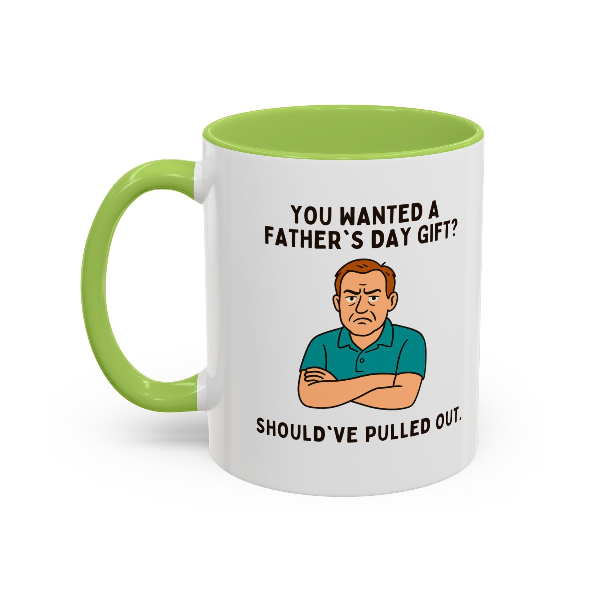 Should've Pulled Out - Funny Father's Day 11oz Accent Mug | Sarcastic Dad Cup with Colored Interior Handle