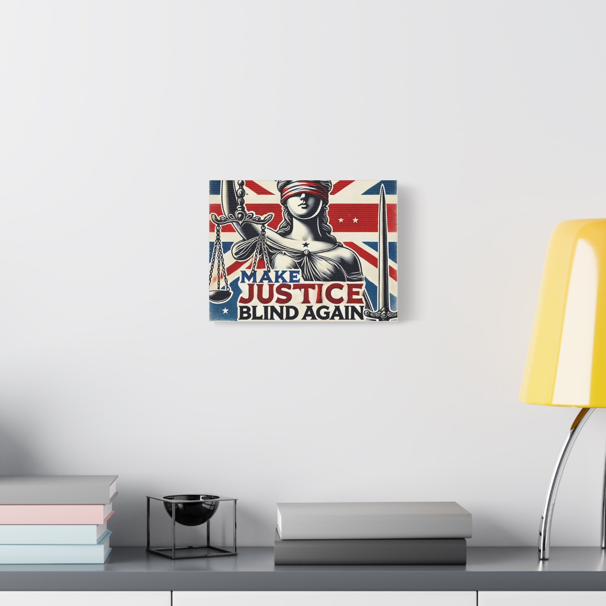Make Justice Blind Again Wall Art | Canvas Print | Justice Is Blind Wall Decor, Legal Theme Home Decor | Free Speech Equality Artwork