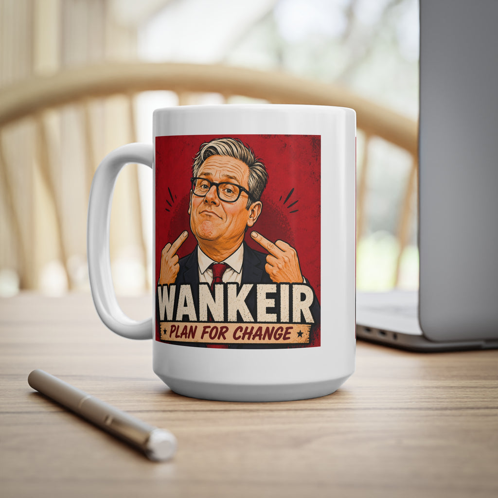 Wankeir Plan For Change Mug | Keir Starmer Satire Cup