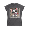 Boujee AF French Bulldog T-Shirt | Funny Dog Lover Tee for Women | Sassy Frenchie Gift | Cute & Comfy Dog Mum Shirt