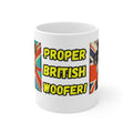 Proper British Woofer ceramic mug | Novelty Patriotic Cup for Dog and Animal Lovers | Gift for Tea Drinkers