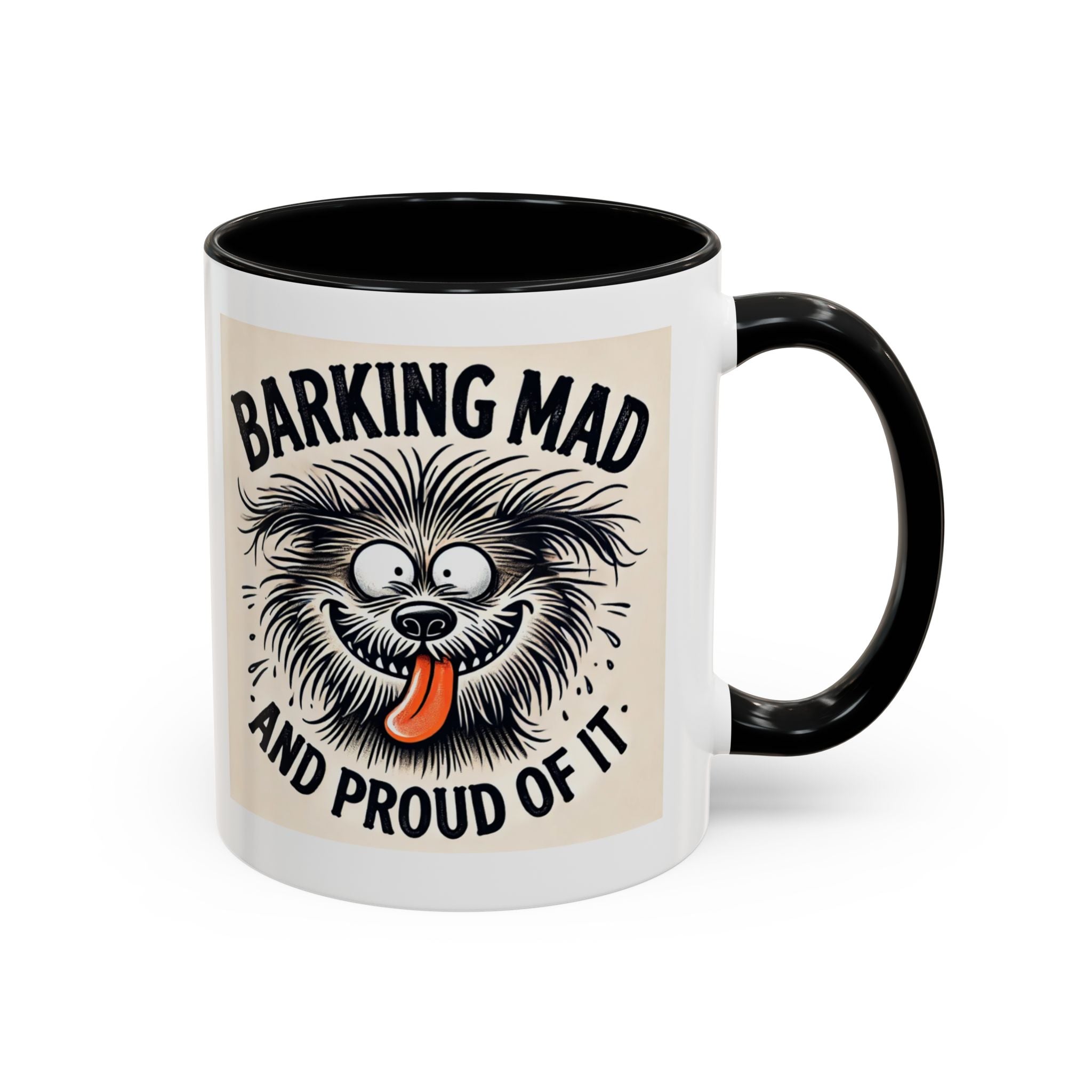 Barking Mad and Proud of It - Funny Dog Accent Coffee Mug | 11oz Ceramic Cup for Office Workers, Secret Santa Gift, Novelty Mug