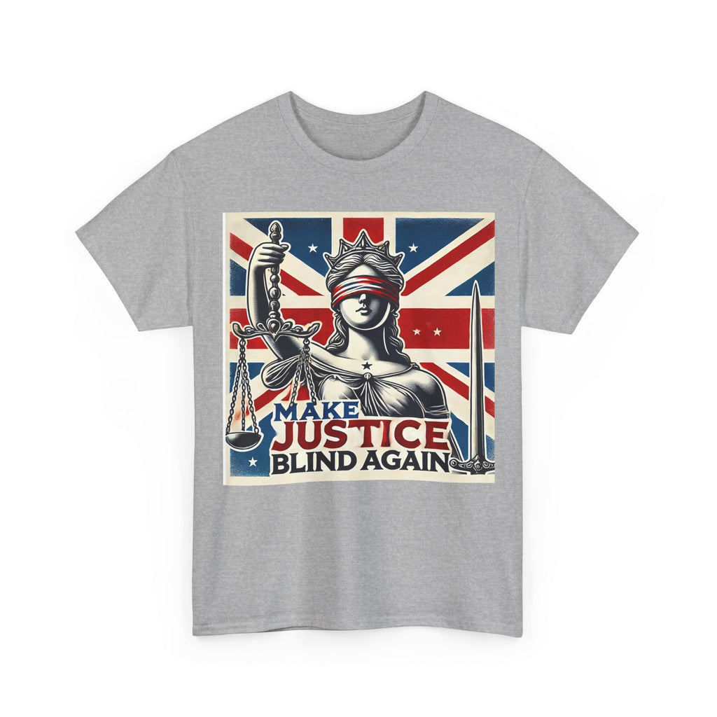 Make Justice Blind Again - Unisex T-shirt, Free Speech Rally Tee, Political Statement Protest Shirt