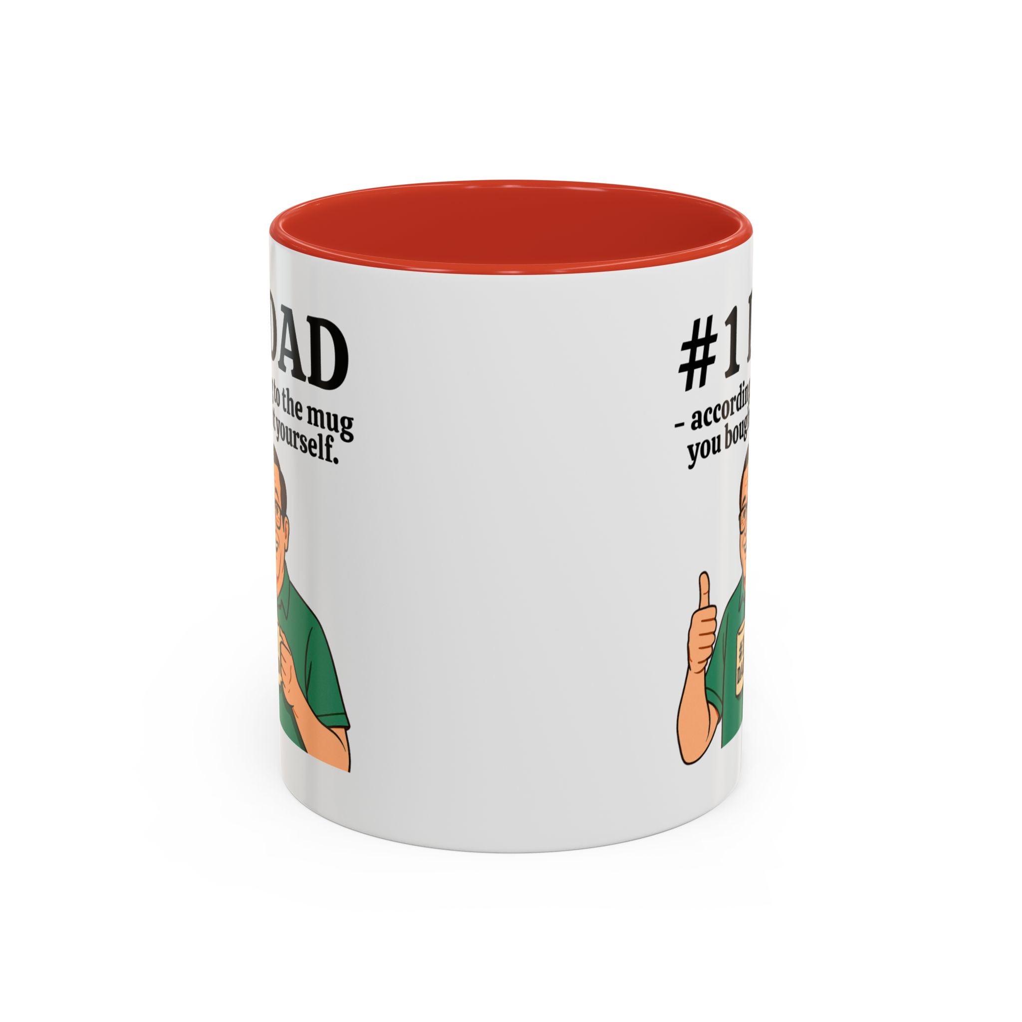 Funny Dad Mug - "#1 Dad Mug - According to the Mug You Bought Yourself!" | Father's Day Gift | 11oz Coffee Cup