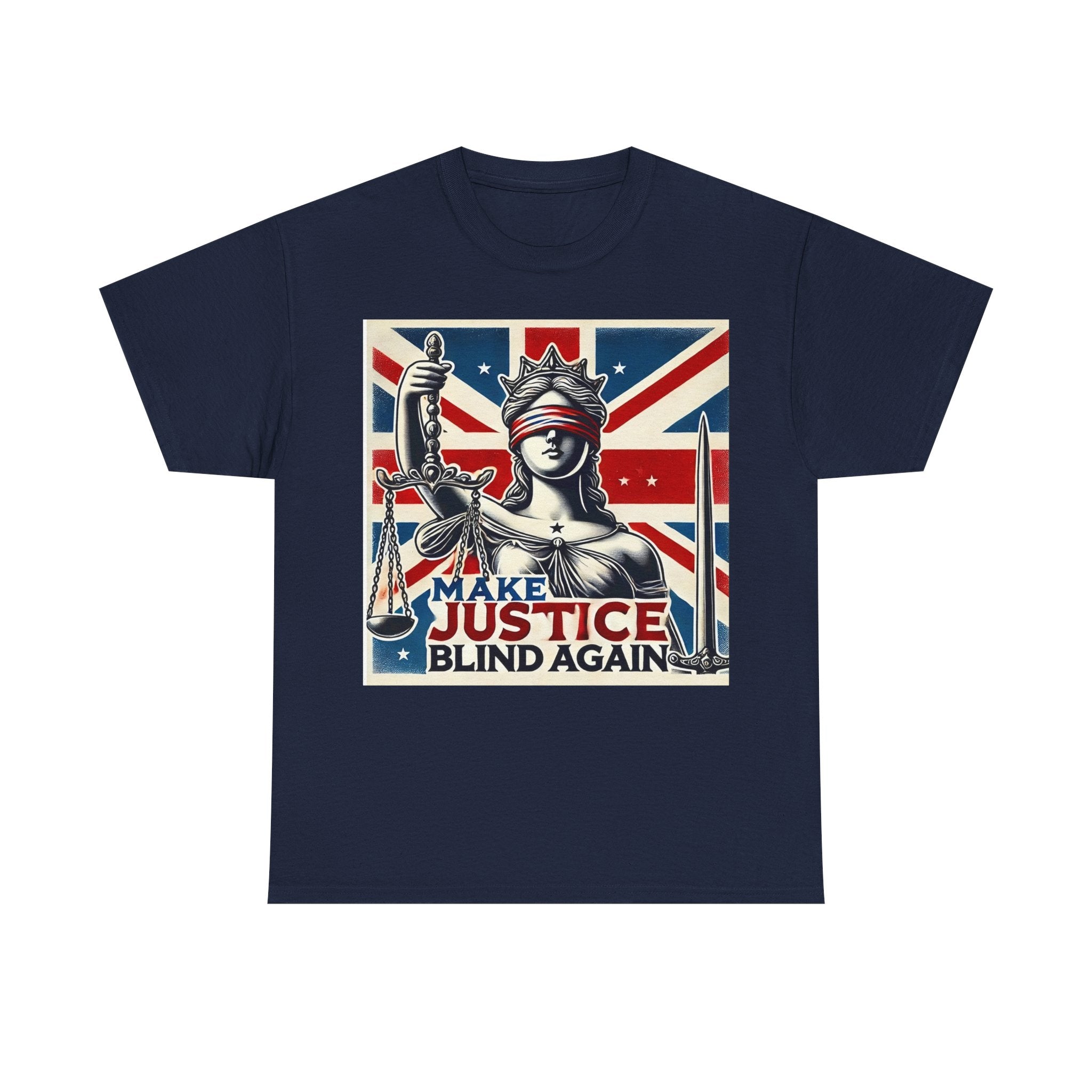 Make Justice Blind Again - Unisex T-shirt, Free Speech Rally Tee, Political Statement Protest Shirt