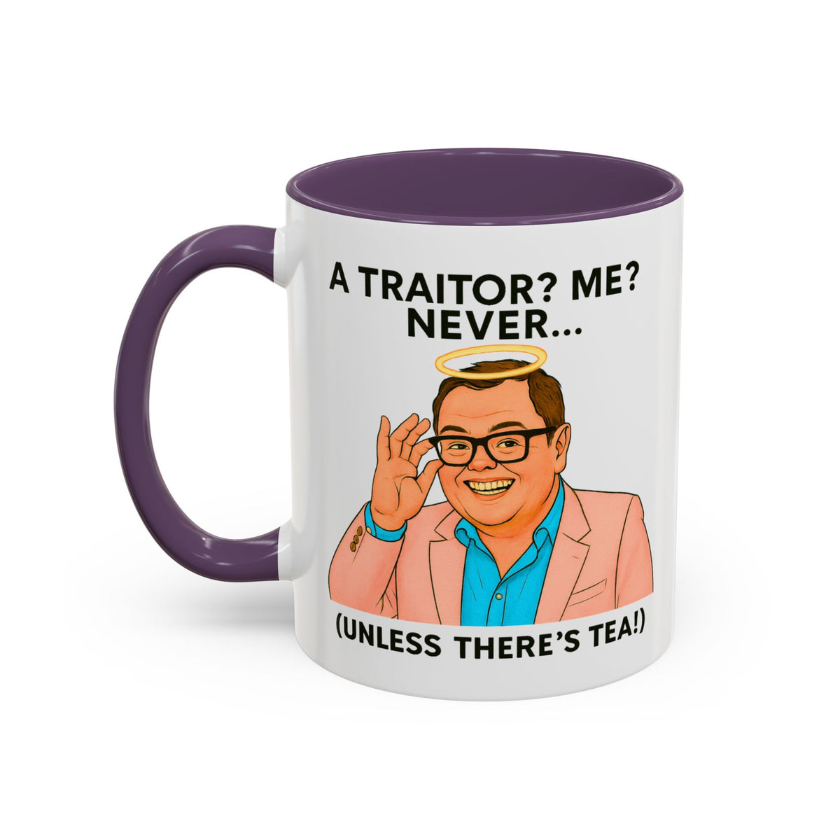Alan Carr Celebrity Traitors halo mug, A Traitor? Me? Never (Unless There's Tea!), photo 8