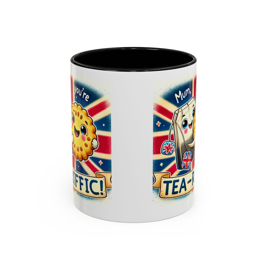Mum, You're Tea-Riffic! 11oz Accent Mug | Funny British Mothers Day Gift | Cute Tea Lover Accent Cup | Funny Pun Mug | Gift for Mum