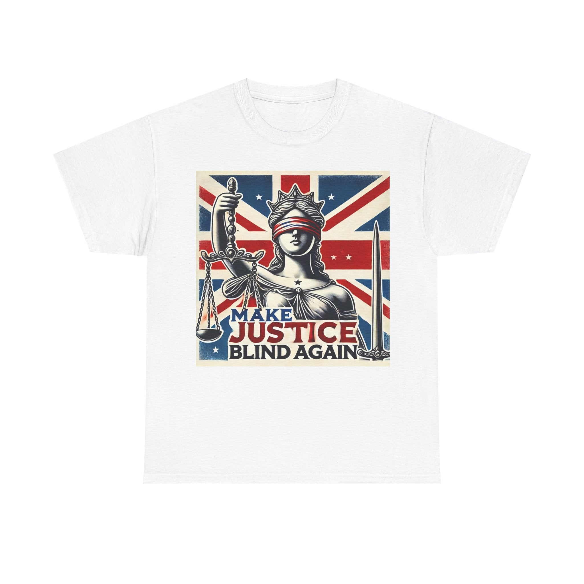 Make Justice Blind Again - Unisex T-shirt, Free Speech Rally Tee, Political Statement Protest Shirt