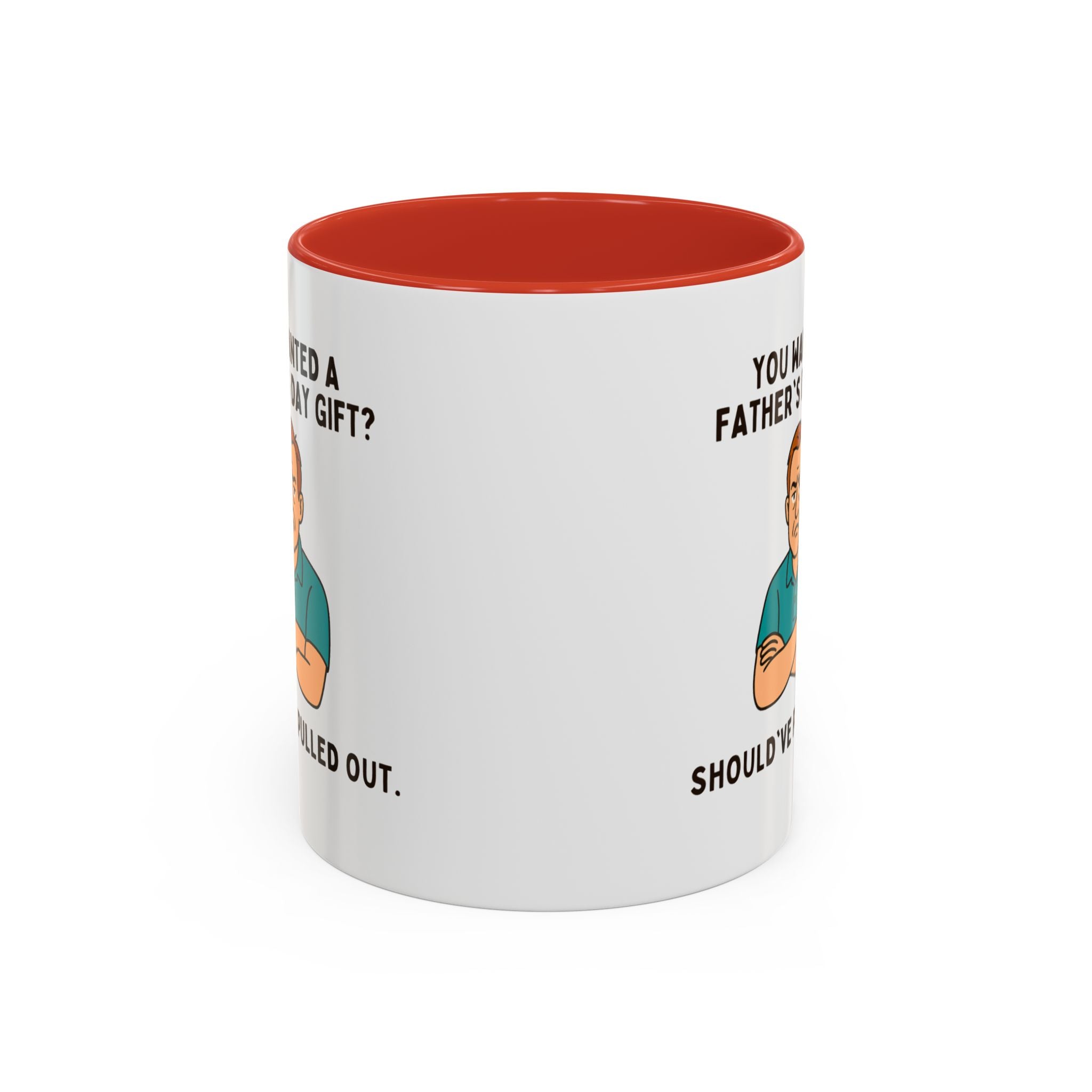 Should've Pulled Out - Funny Father's Day 11oz Accent Mug | Sarcastic Dad Cup with Colored Interior Handle