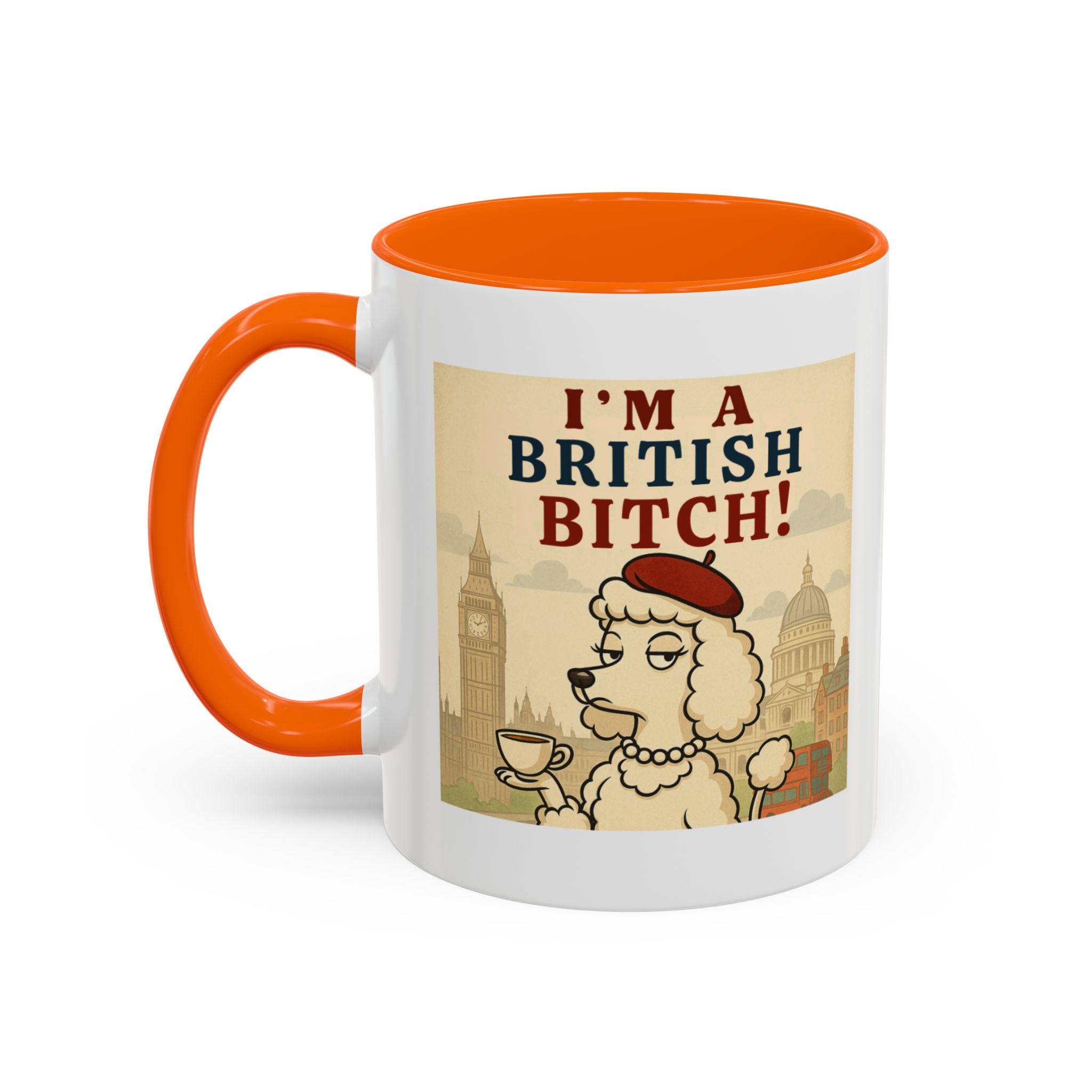 I'm A British Bitch! 11oz Mug | Funny Poodle Mug with Sass | Sassy UK Gift | Cute Dog Coffee Mug | British Gift Ideas