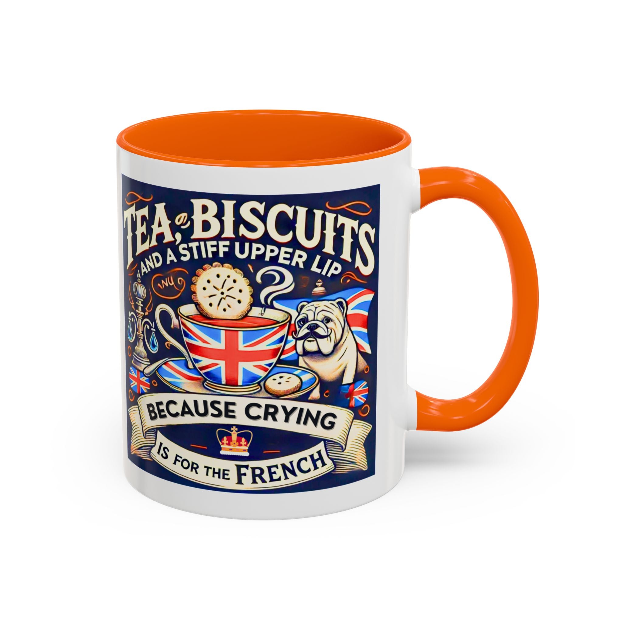 Crying Is for the French Mug | Funny British Humor Cup | Tea and Biscuits UK Banter Gift | 11oz Tea & Coffee Mug | Patriotic Dog Mug