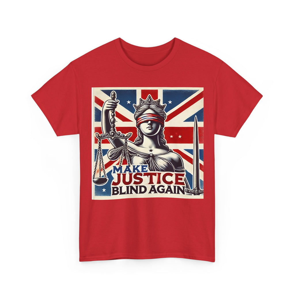 Make Justice Blind Again - Unisex T-shirt, Free Speech Rally Tee, Political Statement Protest Shirt