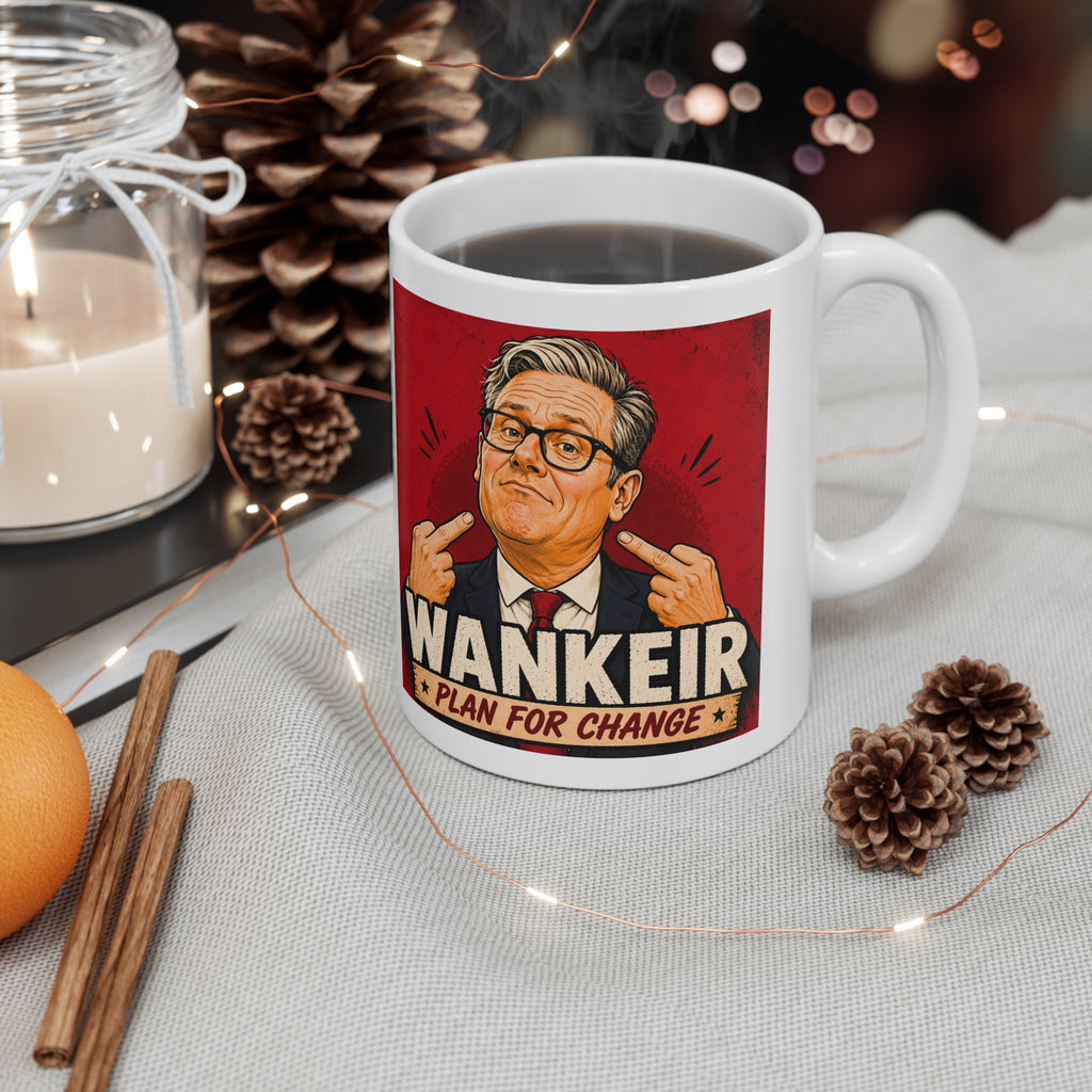 Wankeir Plan For Change Mug | Keir Starmer Satire Cup