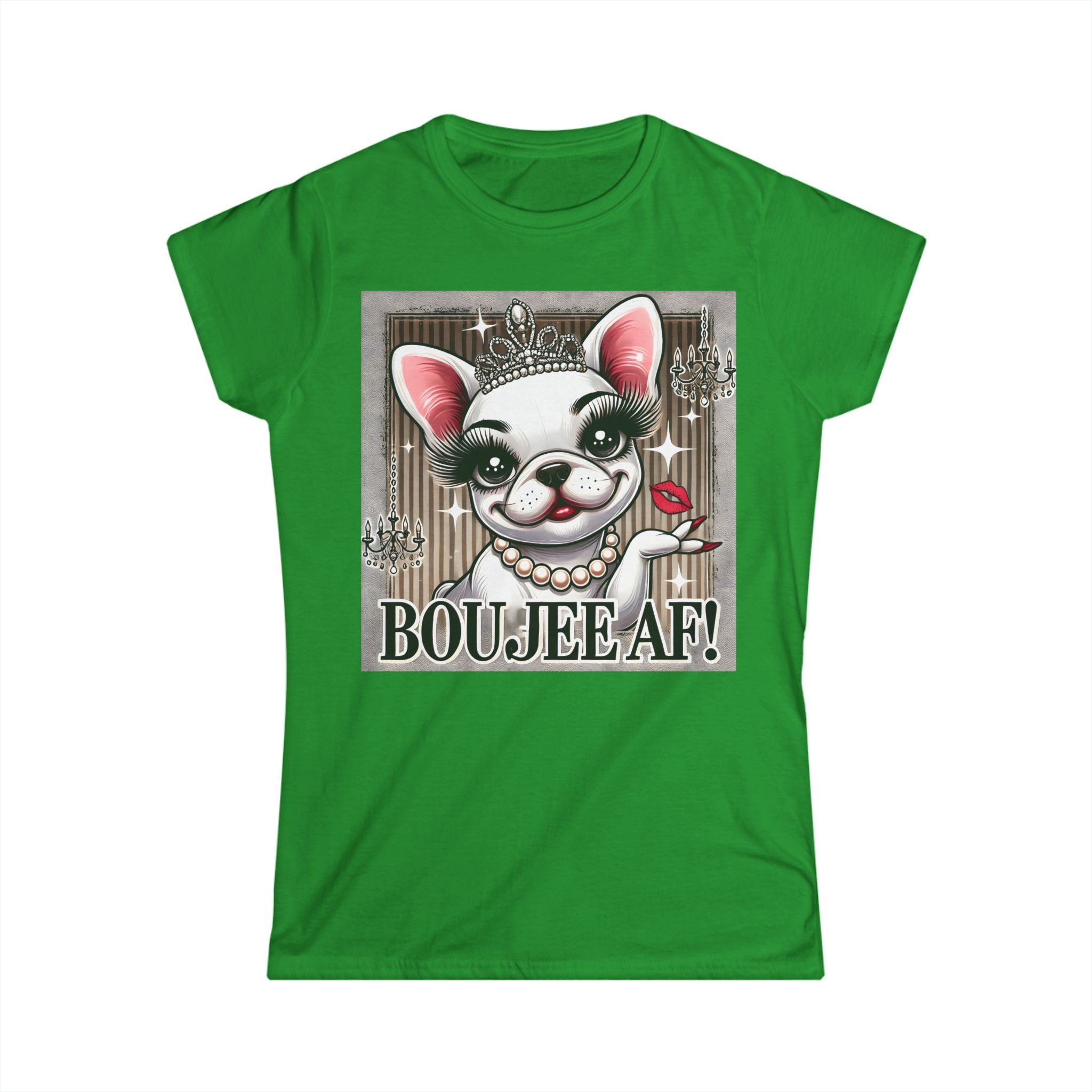 Boujee AF French Bulldog T-Shirt | Funny Dog Lover Tee for Women | Sassy Frenchie Gift | Cute & Comfy Dog Mum Shirt